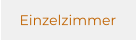 Einzelzimmer