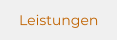 Leistungen