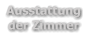 Ausstattung der Zimmer