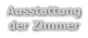 Ausstattung der Zimmer